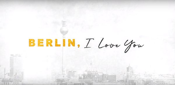 Трейлер: «Берлин, я люблю тебя»