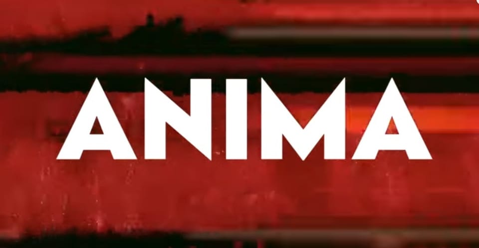 Тизер: «ANIMA»